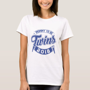 T-shirt Maman sera 2018 Twins