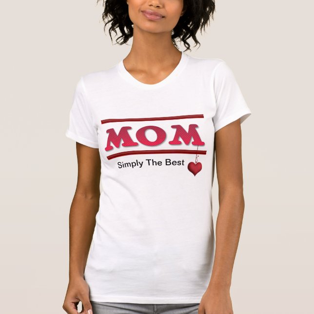 T-shirt Maman - Simply the Best Ladies Top (Devant)