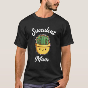 T-shirt Maman Succulente Mignonne Amateur de Plantes Succu