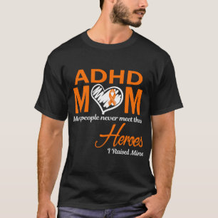 T-shirt Maman TDA/H J'ai élevé les miens