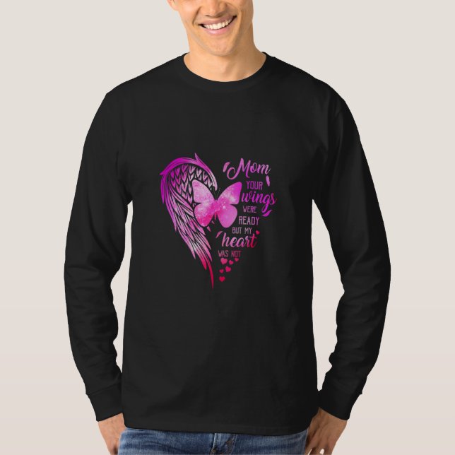 T-shirt Maman Tes Ailes Étaient Prêtes Mais Mon Coeur N'Ét (Devant)