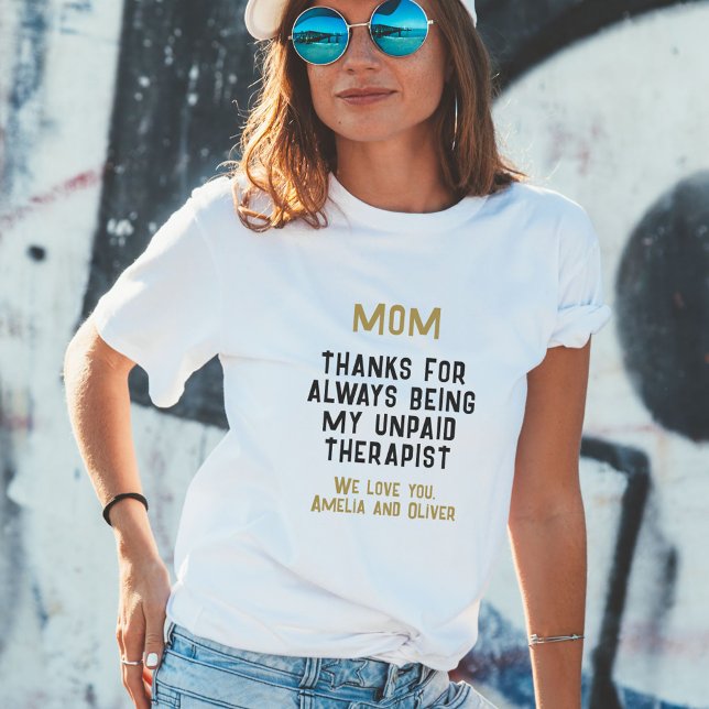 T-shirt Maman Thérapeute non payé Drôle Humour Fête des Mè (Créateur téléchargé)