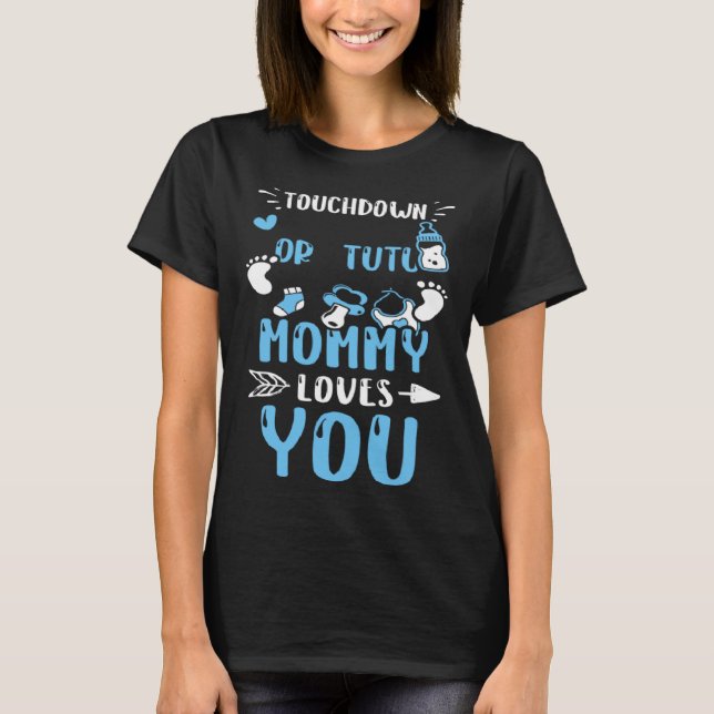 T-shirt Maman Touchdown Ou Tutu Maman T'aime Bébé Garçon (Devant)