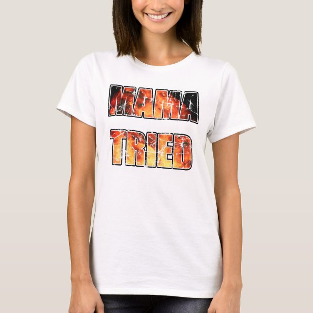 T-shirt Maman Tried (Devant)