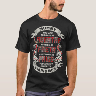 T-shirt Maman Tu Es Mon Favori Viking Maman Fête Des Mères