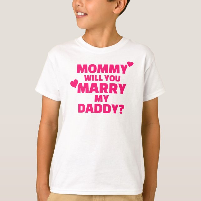 T-shirt Maman, tu vas épouser mon papa (Devant)