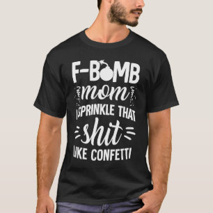 T-shirt Maman Vie Femmes F Bombe Maman