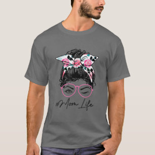 T-shirt Maman Vie Messager Bun Cheveux Rose Floral Headban