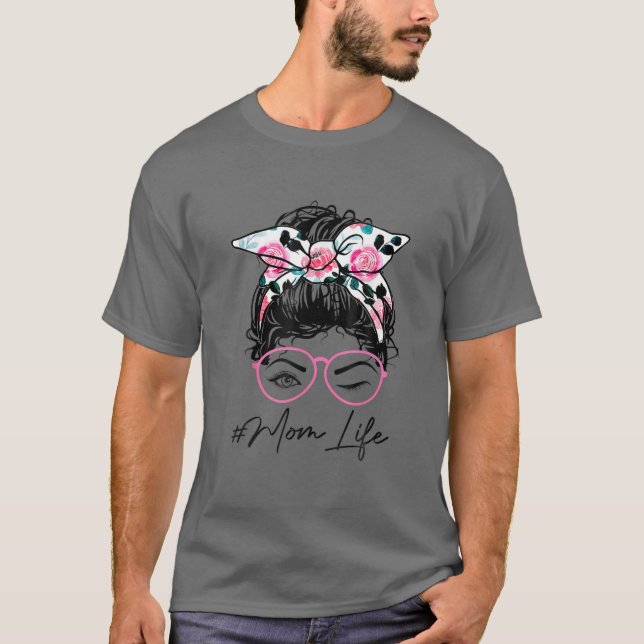 T-shirt Maman Vie Messager Bun Cheveux Rose Floral Headban (Devant)