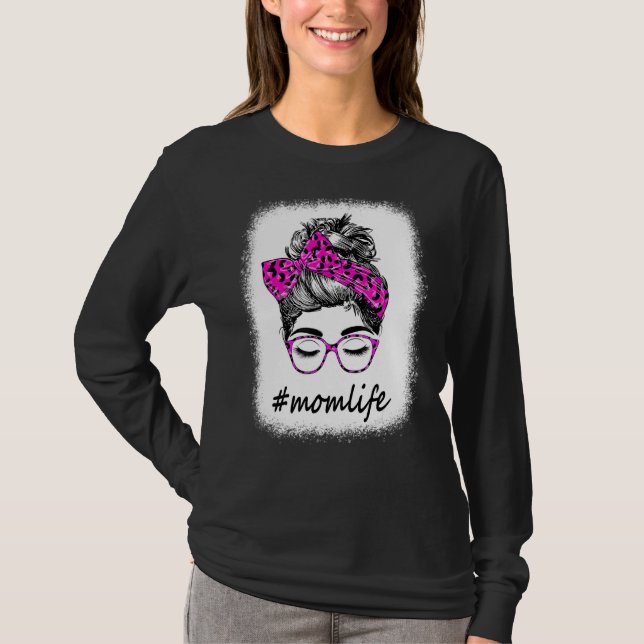 T-shirt Maman Vie Messy Bun Empreinte de léopard Fête des  (Devant)