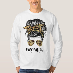 T-shirt Maman Vie Messy Cheveux Bun Leopard Femmes Fête de