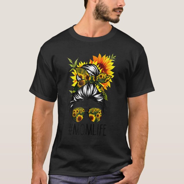 T-shirt Maman Vie Messy Cheveux Bun Tournesol Femmes Mère  (Devant)