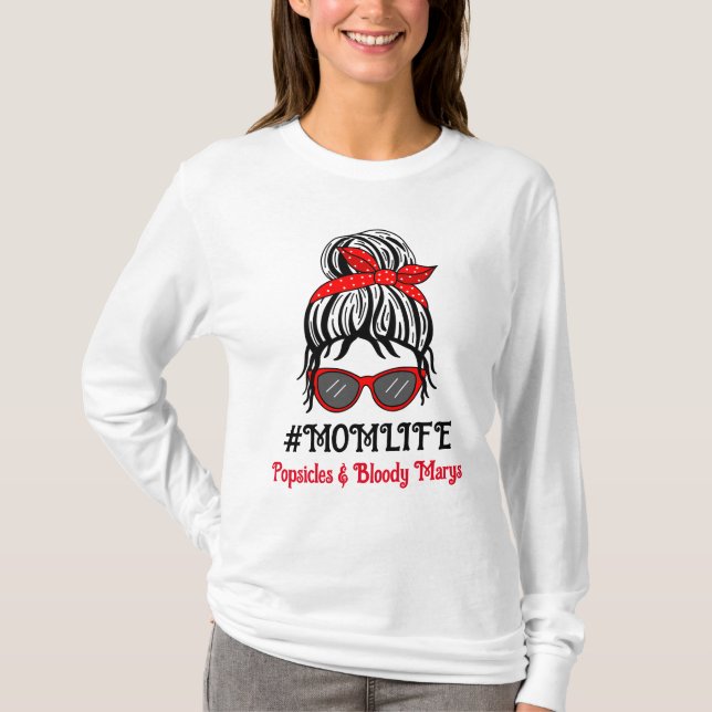 T-shirt Maman Vie | Popsicles et Bloody Marys (Devant)