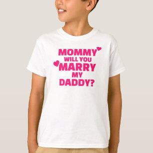 T-shirt Maman vous épouserez mon papa