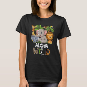 T-shirt Maman Wild Zoo Thème Anniversaire Safari Jungle Ma