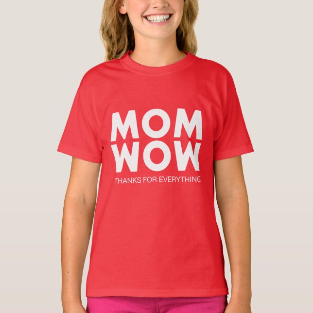T-shirt Maman, Wow ! (Devant)