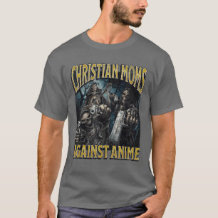 T-shirt Mamans chrétiennes contre l'anime drôle squelette