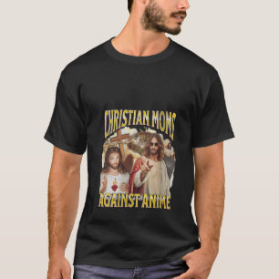 T-shirt Mamans chrétiennes féminines contre la fun Jésus a