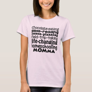 T-shirt Mamans Vie-Changeantes de Homeschooling