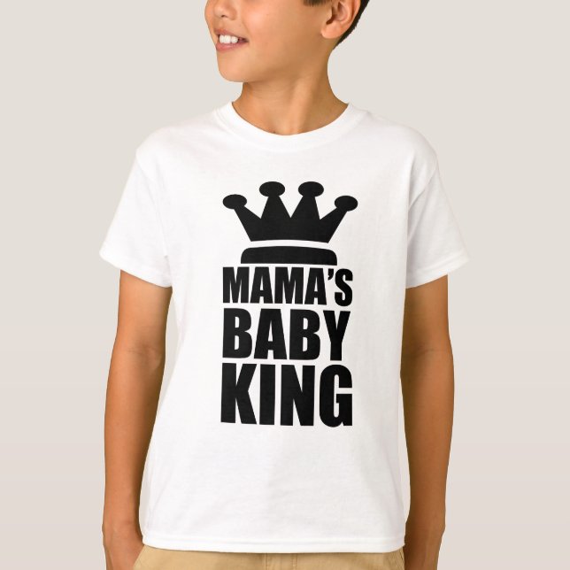 T-shirt Mamas baby king (Devant)