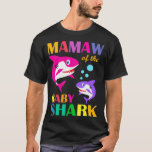 T-shirt Mamaw Du Bébé Birthday Shark Mamaw Shark Mothe<br><div class="desc">Mamaw Of The Baby Birthday Shark Mamaw Shark Mother's Day .twitter, drôle, tweet, oiseau, médias sociaux, animal, hashtag, instagram, mème, facebook, internet, en ligne, mèmes, animal de compagnie, politique, président, tweets, animaux, chats, mignonette, kawaii, animaux de compagnie, politique, tumblr, noir, bleu, cool, fake news, geek chaton, chatons, social, mème twitter,...</div>