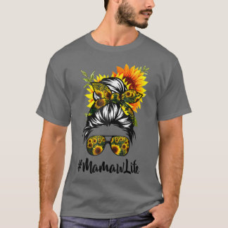 T-shirt Mamaw Life Messy Cheveux Bun Sunflower Femmes Mère