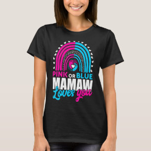 T-shirt Mamaw Mamaw Mamaw Vous Aime Révéler Le Sexe Rose O