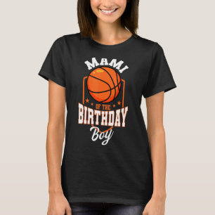 T-shirt Mami De L'Anniversaire Boy Basketball Thème Annive