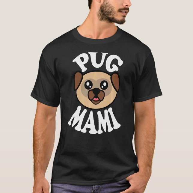 T-shirt Mami de pug adorable (Devant)