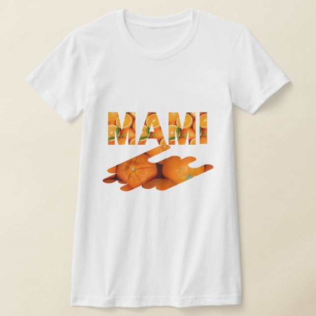 T-shirt MAMI Orange Typography Art (Poser)