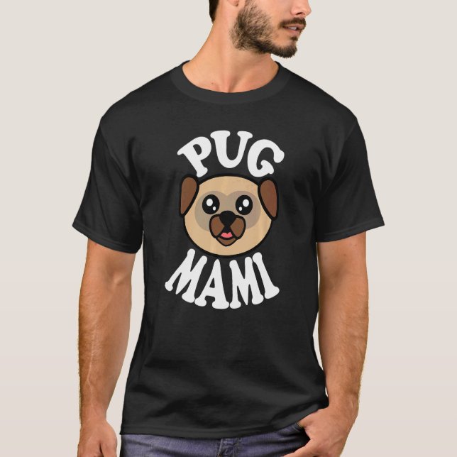 T-shirt Mami Pug Chou (Devant)