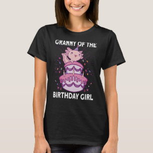 T-shirt Mamie De L'Anniversaire Axolotl Anniversaire Anniv