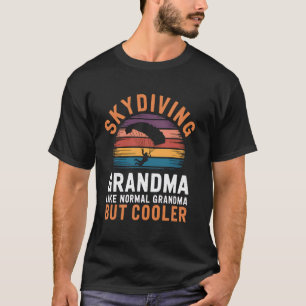 T-shirt Mamie parachutiste comme une mamie normale mais pl