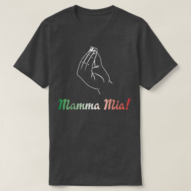 T-shirt Mamma Mia Italian Mom Mother Fun  (Design devant)