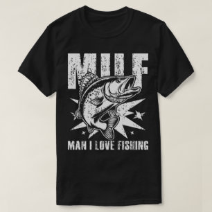 T-shirt Man I Love Fishing Drôle Citation