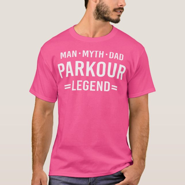 T-shirt Man Myth Legend Dad Parkour (Devant)
