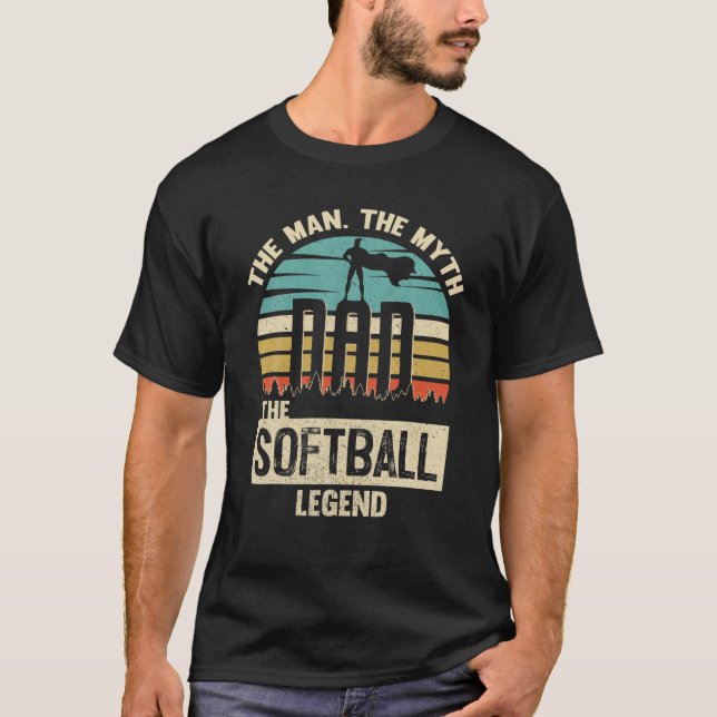 T-shirt Man Myth Legend Dad Softball (Devant)