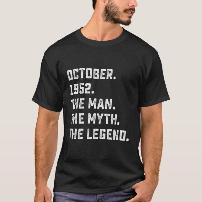 T-shirt Man Myth Legend Octobre 1952 71E Anniversaire Don  (Devant)