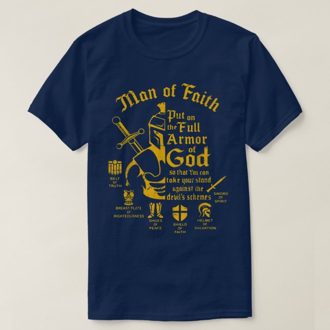 T-shirt Man Of Faith, Put On The Full Armor Of God, chréti (Design devant)