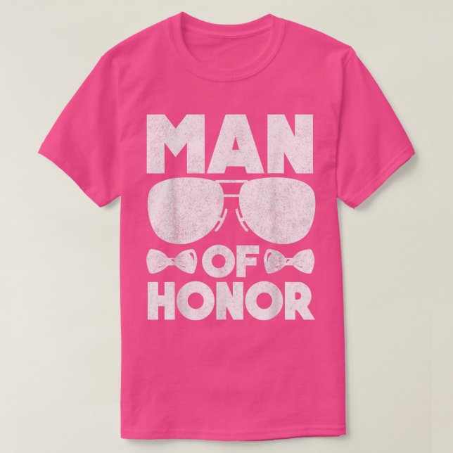 T-shirt Man of Honor Bestfriend Wedding Bridal Shower Brid (Design devant)