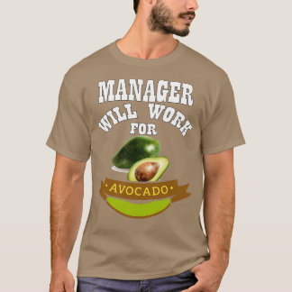 T-shirt Manager travaillera pour Avocado
