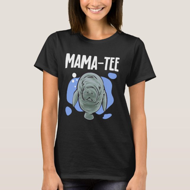 T-shirt Manatee Mama-Tee Manatee animal marin (Devant)