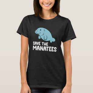 T-shirt Manatees Océan Animal de la mer Sauver les Manatee