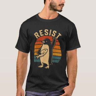 T-shirt Manchots résistent Les manchots protestent contre