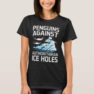T-shirt Manchots Trump Contre les Trous de Glace Autoritai