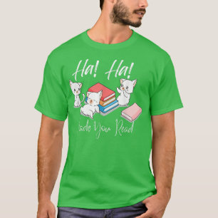 T-shirt Manga Cats Made you read Women's Book Lovers Teach