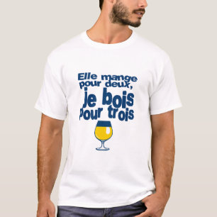 T-shirt mange apero deux bois trois citation humour alcool