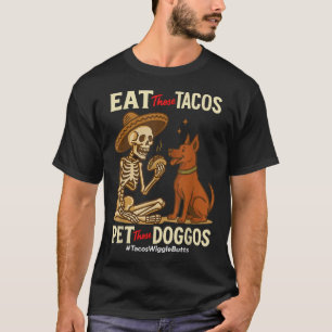 T-shirt Mange Ces Tacos Pet Ces Doggos Mexicains Chien Aim