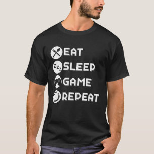 T-shirt Mange Jeu de sommeil Répéter Jeu Jeu Jeu Joueur Ca
