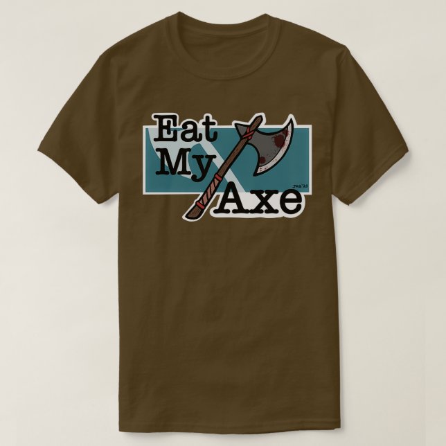 T-shirt Mange Mon Ax (Design devant)